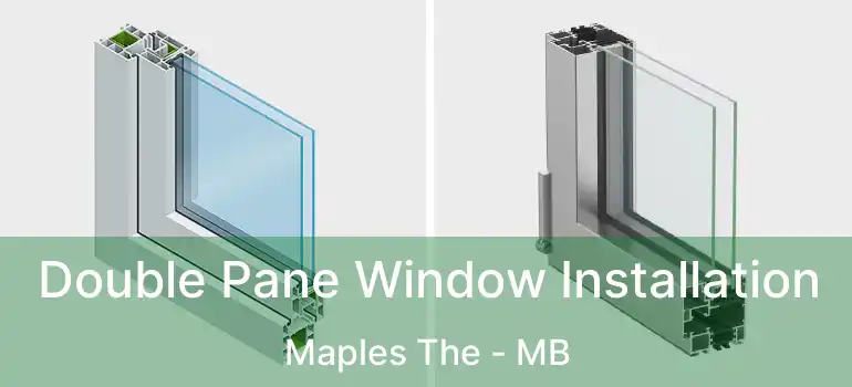  Double Pane Window Installation Maples The - MB