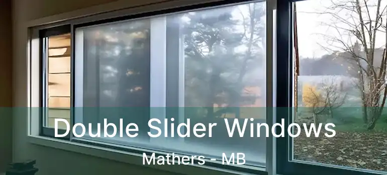  Double Slider Windows Mathers - MB