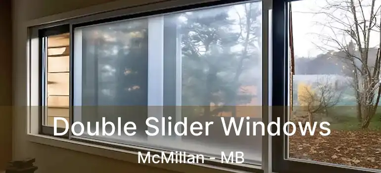 Double Slider Windows McMillan - MB