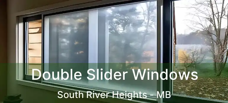  Double Slider Windows South River Heights - MB