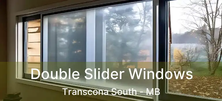  Double Slider Windows Transcona South - MB