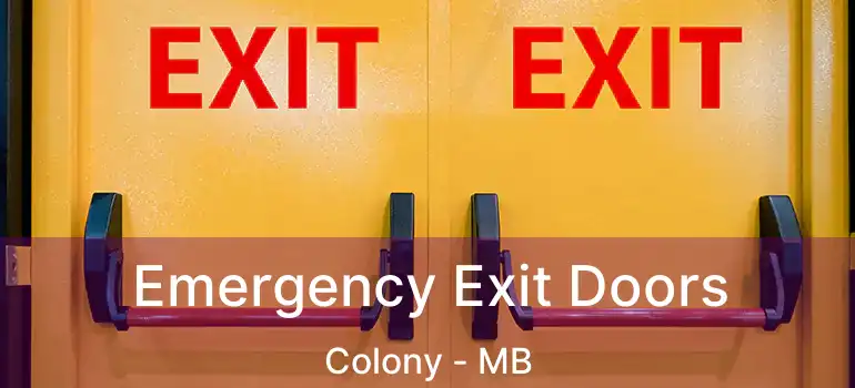 Emergency Exit Doors Colony - MB