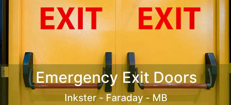 Emergency Exit Doors Inkster - Faraday - MB