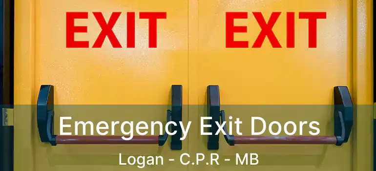  Emergency Exit Doors Logan - C.P.R - MB