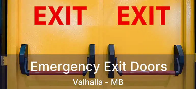  Emergency Exit Doors Valhalla - MB