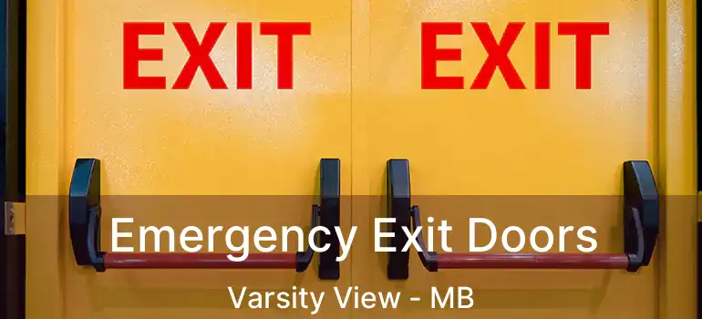  Emergency Exit Doors Varsity View - MB