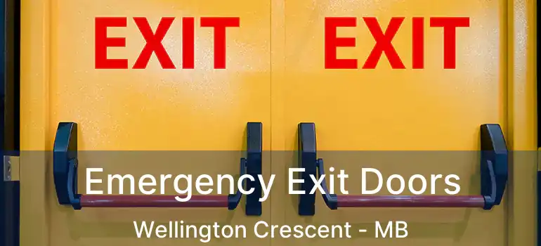  Emergency Exit Doors Wellington Crescent - MB