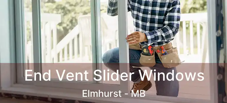  End Vent Slider Windows Elmhurst - MB