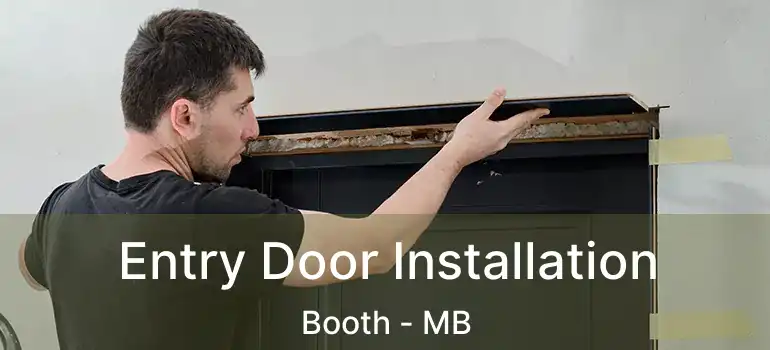  Entry Door Installation Booth - MB