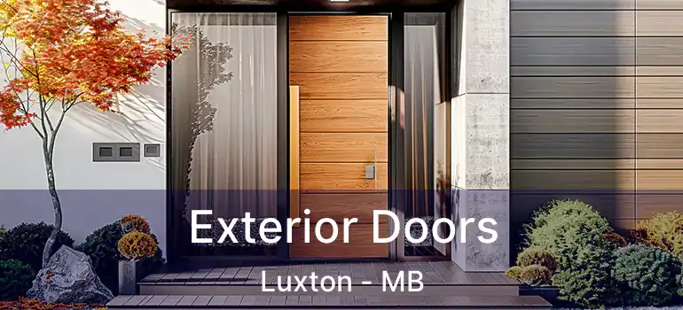  Exterior Doors Luxton - MB
