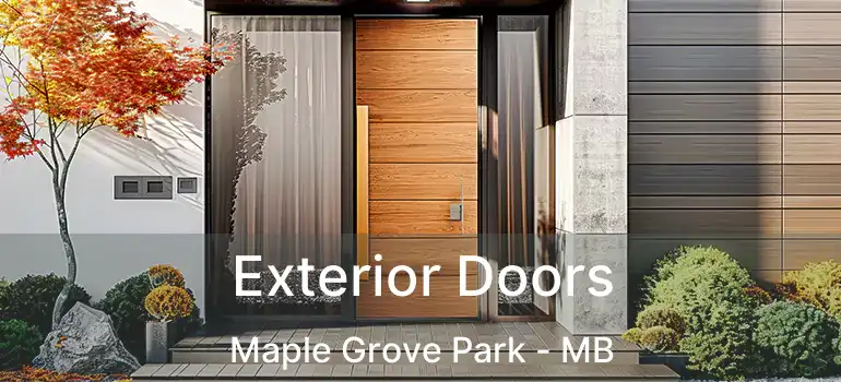  Exterior Doors Maple Grove Park - MB