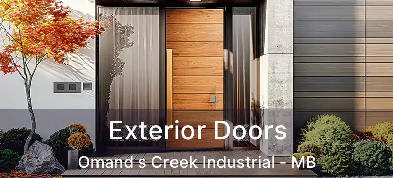  Exterior Doors Omand s Creek Industrial - MB