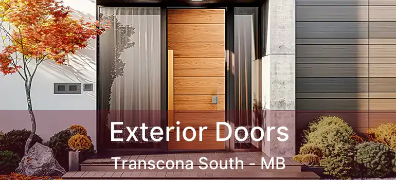  Exterior Doors Transcona South - MB