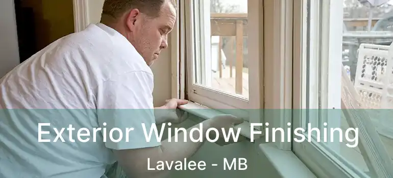  Exterior Window Finishing Lavalee - MB