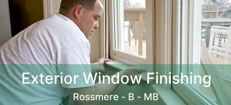  Exterior Window Finishing Rossmere - B - MB