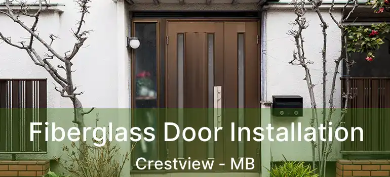  Fiberglass Door Installation Crestview - MB