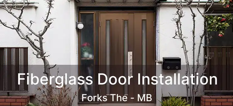  Fiberglass Door Installation Forks The - MB