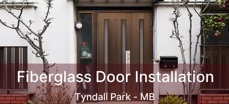  Fiberglass Door Installation Tyndall Park - MB