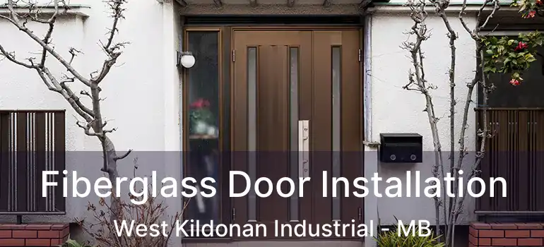  Fiberglass Door Installation West Kildonan Industrial - MB