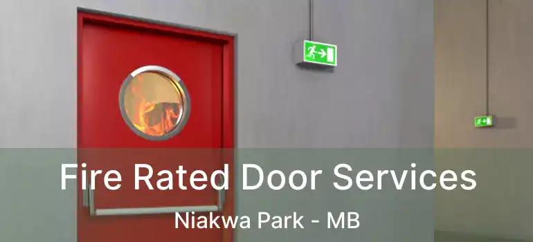 Fire Rated Door Services Niakwa Park - MB
