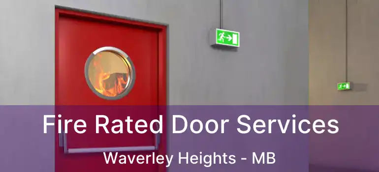  Fire Rated Door Services Waverley Heights - MB