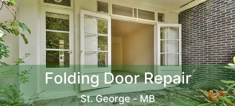 Folding Door Repair St. George - MB