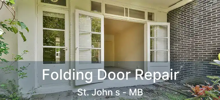  Folding Door Repair St. John s - MB