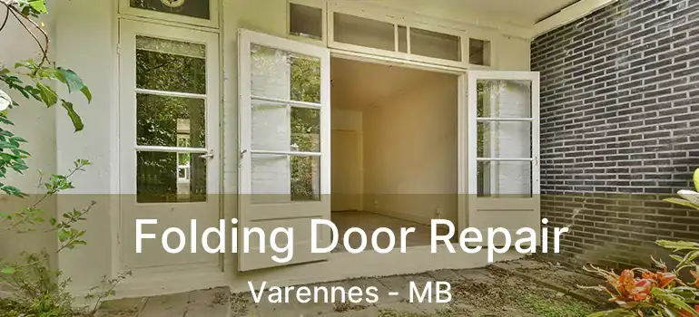  Folding Door Repair Varennes - MB