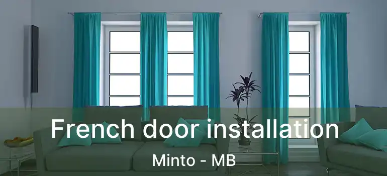  French door installation Minto - MB