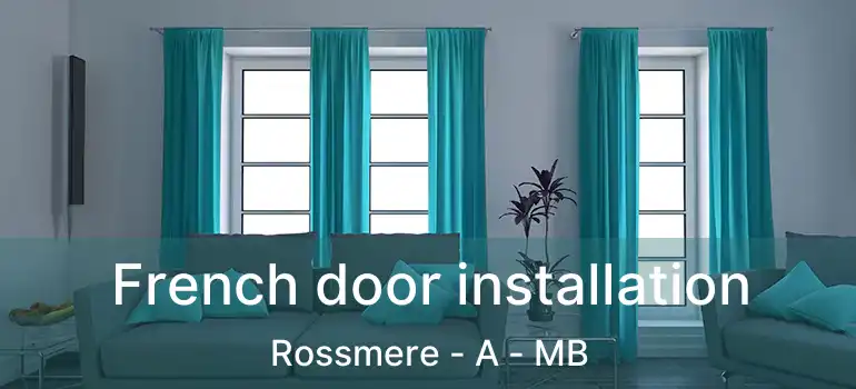  French door installation Rossmere - A - MB