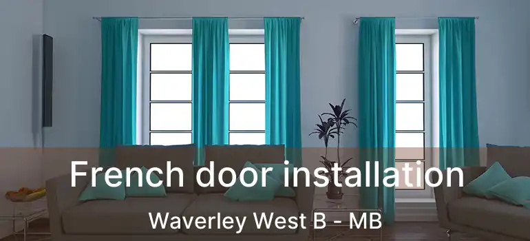  French door installation Waverley West B - MB
