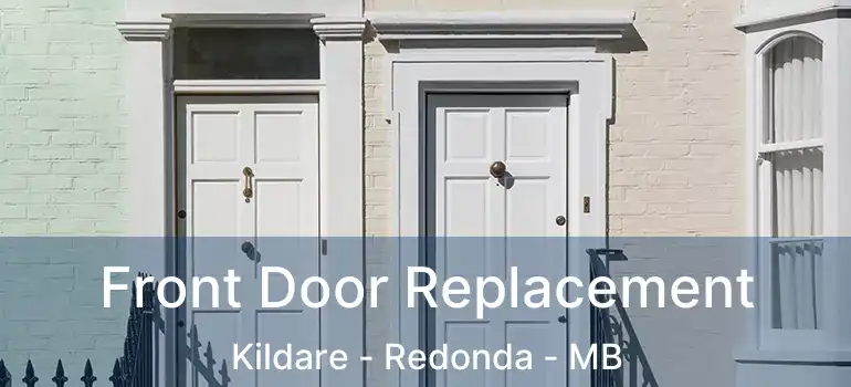  Front Door Replacement Kildare - Redonda - MB