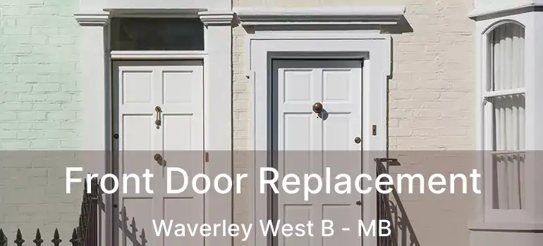  Front Door Replacement Waverley West B - MB