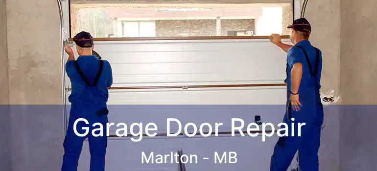  Garage Door Repair Marlton - MB