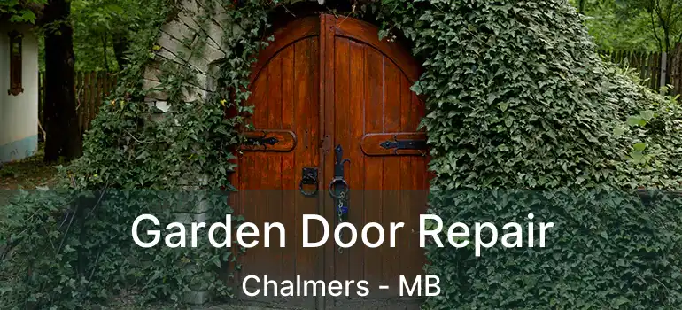  Garden Door Repair Chalmers - MB