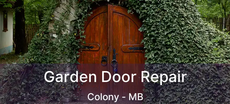 Garden Door Repair Colony - MB