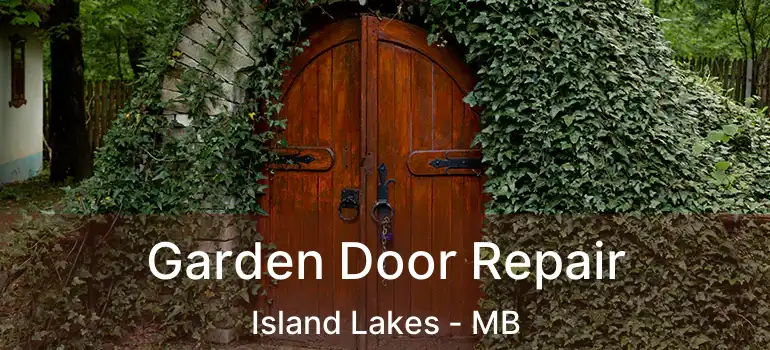  Garden Door Repair Island Lakes - MB