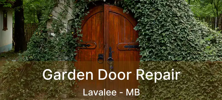  Garden Door Repair Lavalee - MB