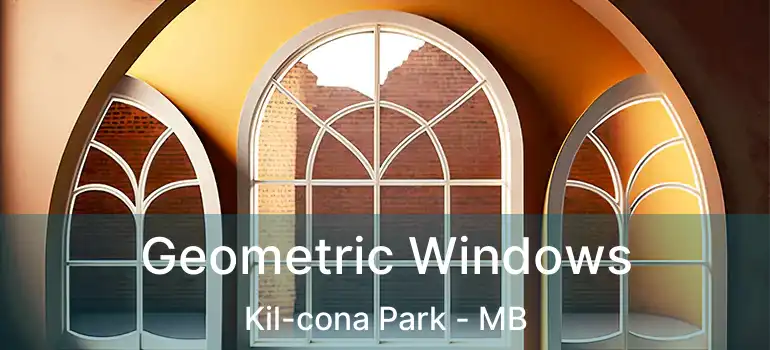  Geometric Windows Kil-cona Park - MB