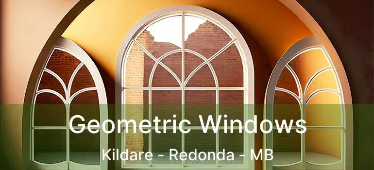  Geometric Windows Kildare - Redonda - MB