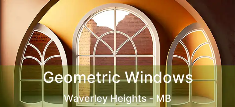  Geometric Windows Waverley Heights - MB
