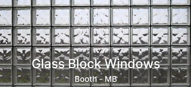  Glass Block Windows Booth - MB