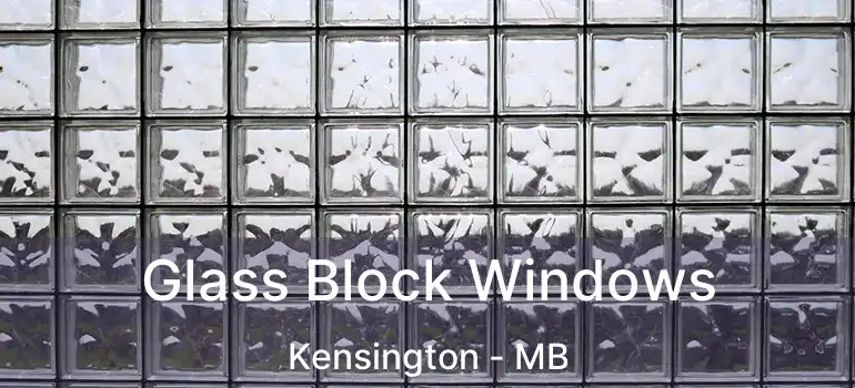  Glass Block Windows Kensington - MB