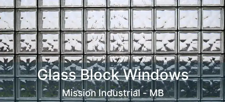  Glass Block Windows Mission Industrial - MB