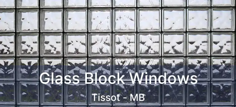  Glass Block Windows Tissot - MB
