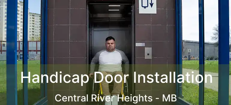  Handicap Door Installation Central River Heights - MB