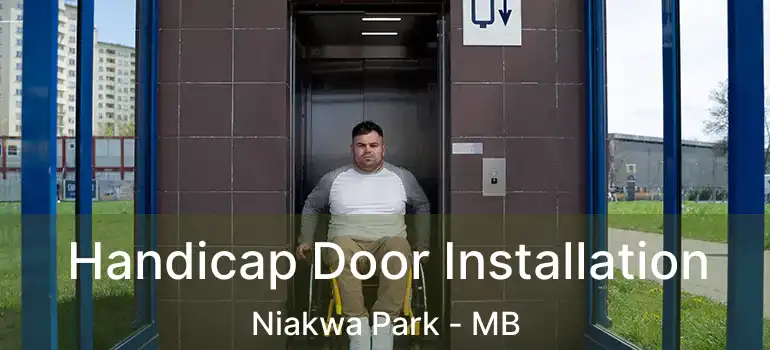  Handicap Door Installation Niakwa Park - MB
