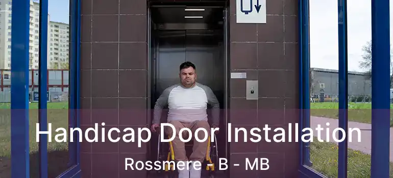  Handicap Door Installation Rossmere - B - MB