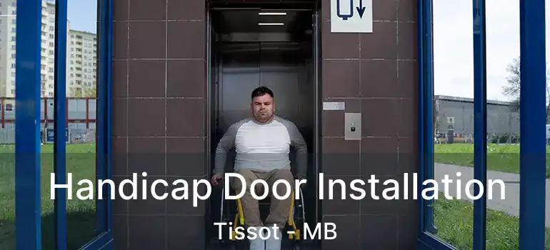  Handicap Door Installation Tissot - MB