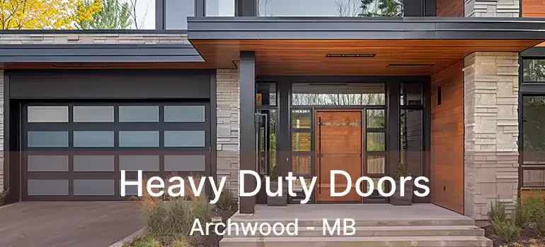  Heavy Duty Doors Archwood - MB